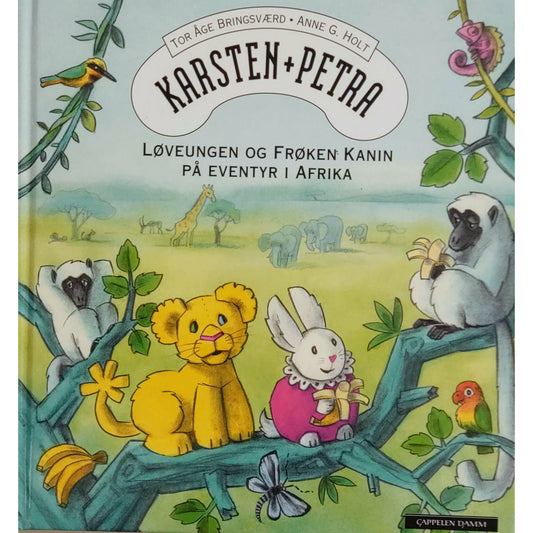 Bringsværd, Tor Åge: Karsten + Petra - Løveungen og Frøken Kanin på eventyr i Afrika