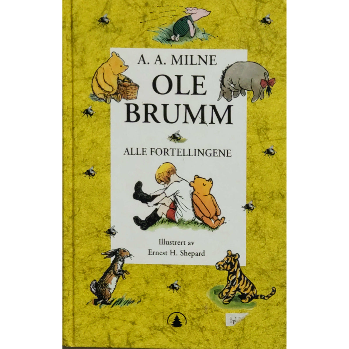 Milne, A.A.: Ole Brumme - Alle fortellingene