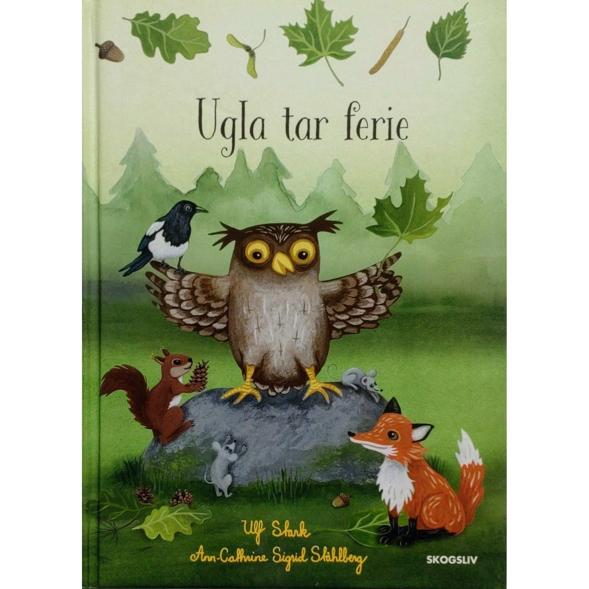 Ugla tar ferie - Brukte barnebøker av Ulf Stark