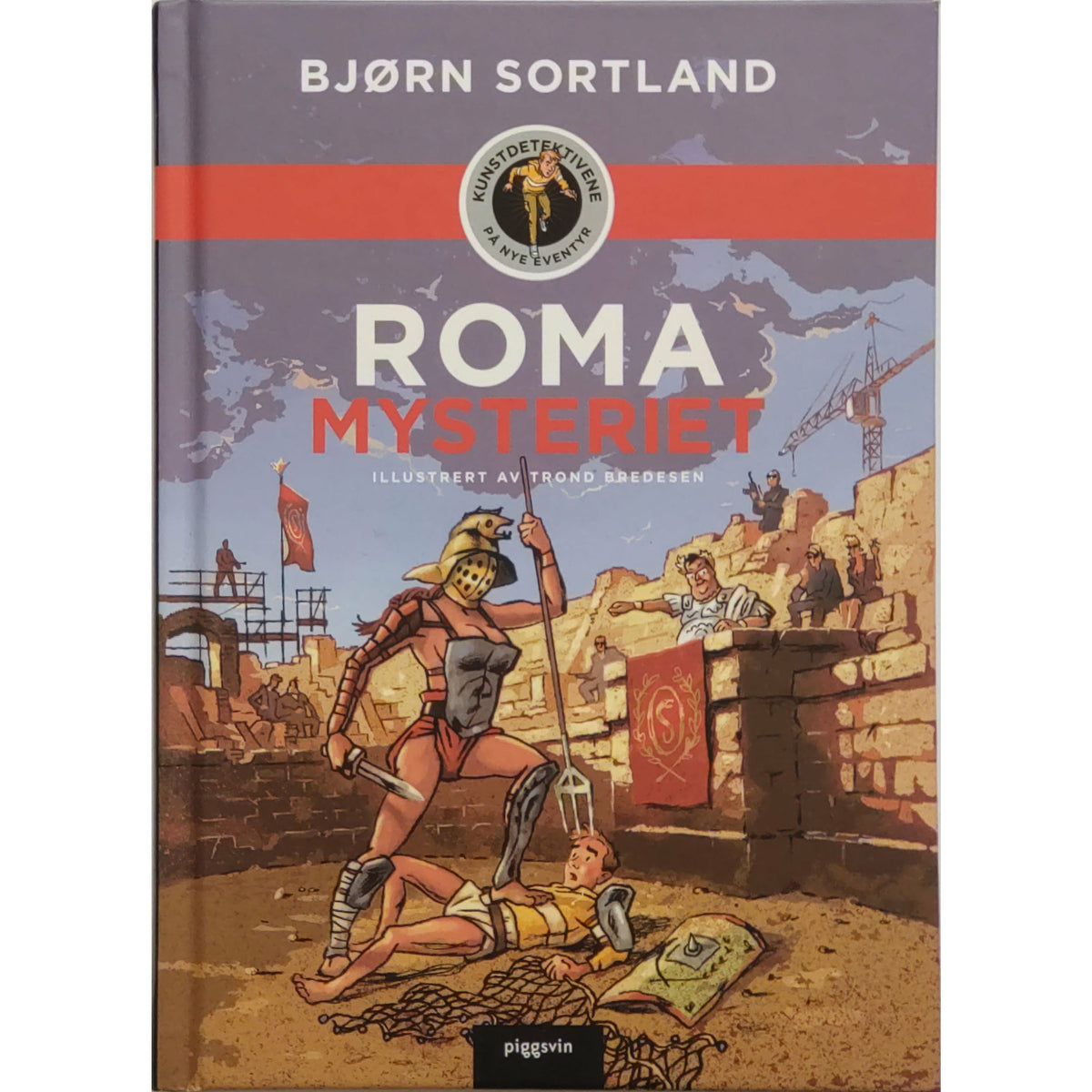 Roma-mysteriet - Kunstdetektivene 15, brukte bøker av Bjørn Sortland