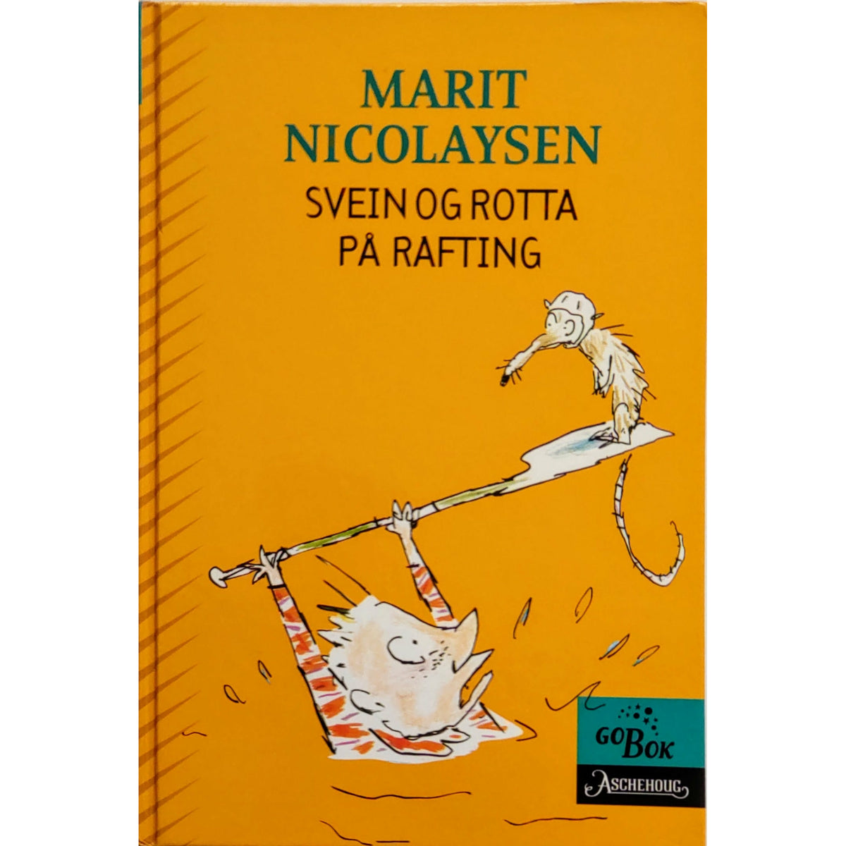 Nicolaysen, Marit: Svein og Rotta på rafting