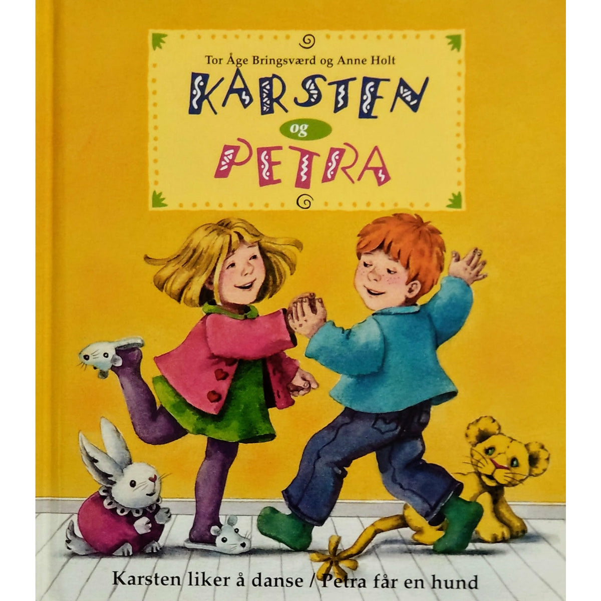 Bringsværd, Tor Åge: Karsten og Petra