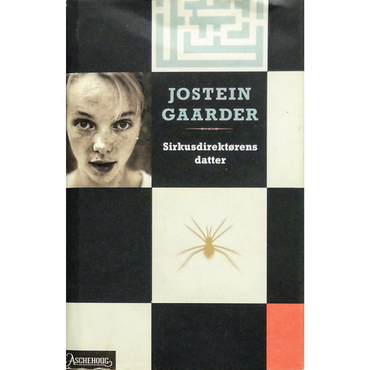 Gaarder, Jostein: Sirkusdirektørens datter