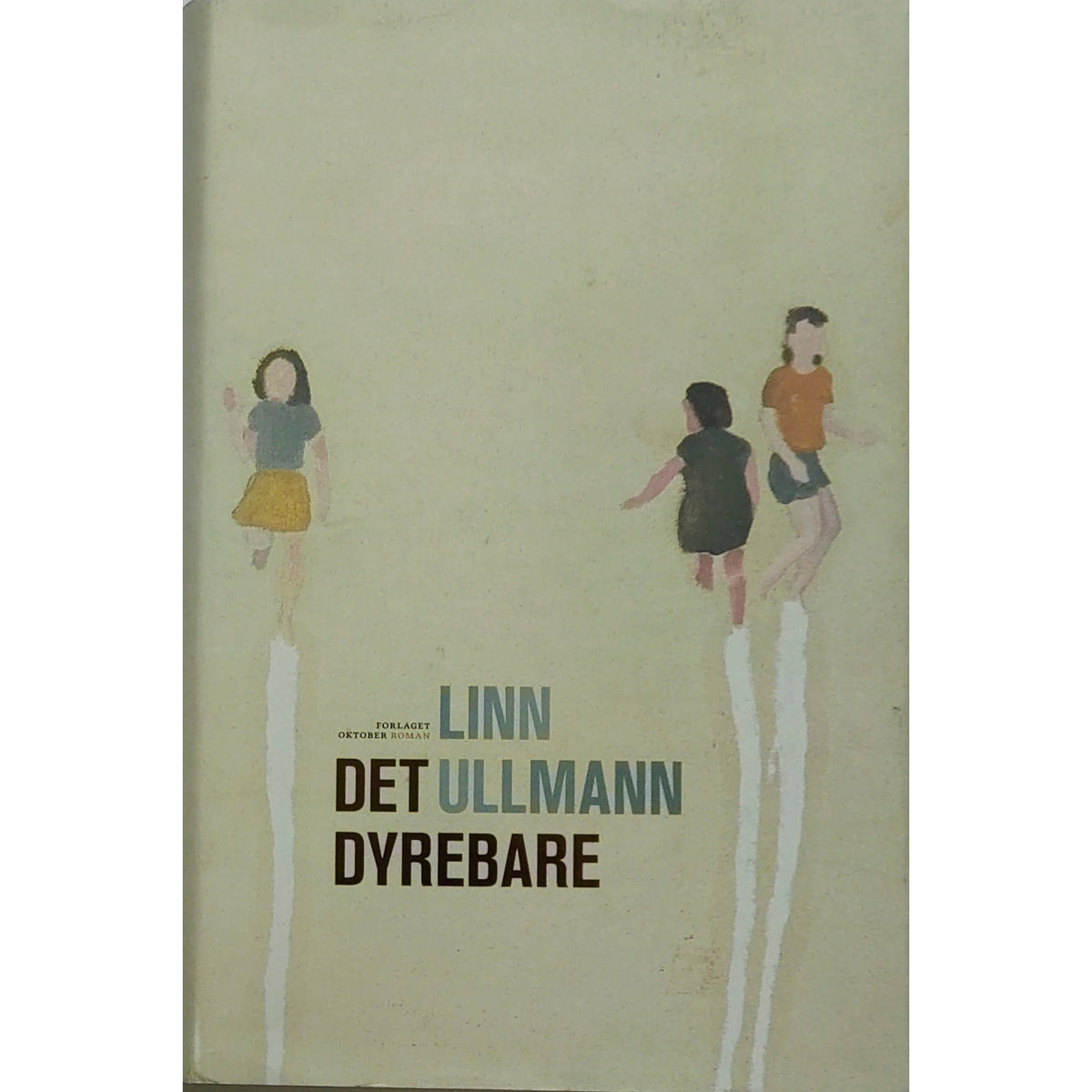 Ullmann, Linn: Det dyrebare