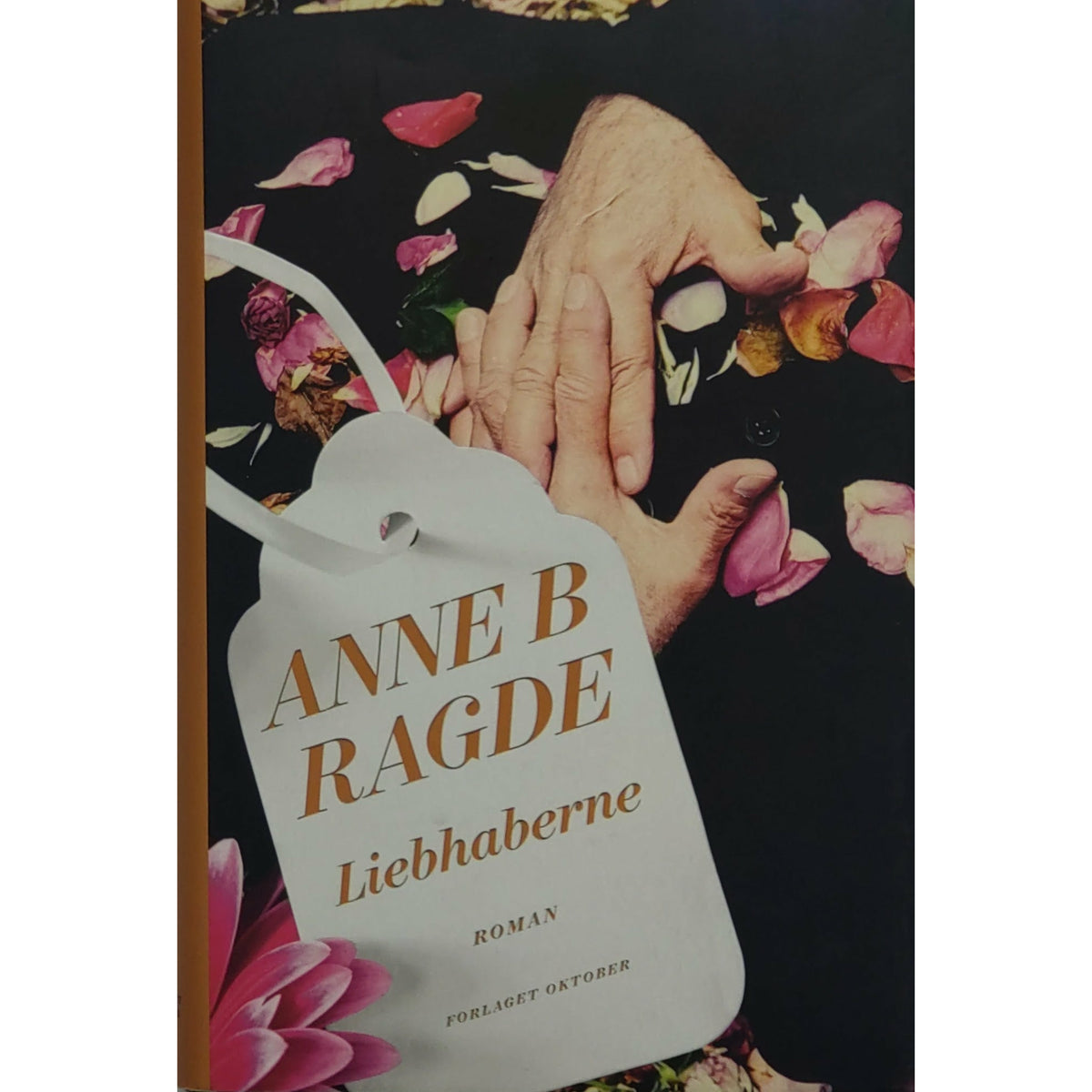 Familien Neshov 5 - Liebhaberne, brukte bøker av Anne B. Ragde