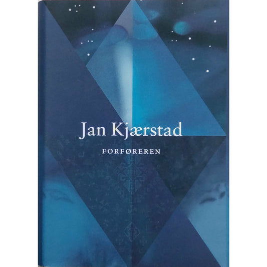 Kjærstad, Jan: Forføreren - Wergeland-trilogien 1