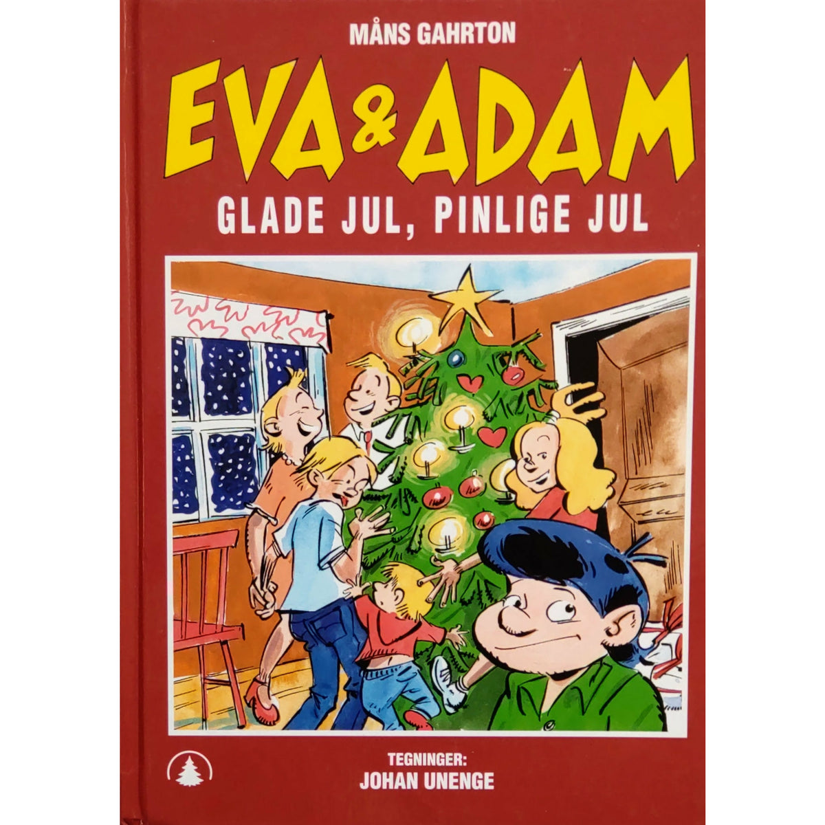 Gahrton, Måns: Eva og Adam 5 - Glade jul, Pinlige jul