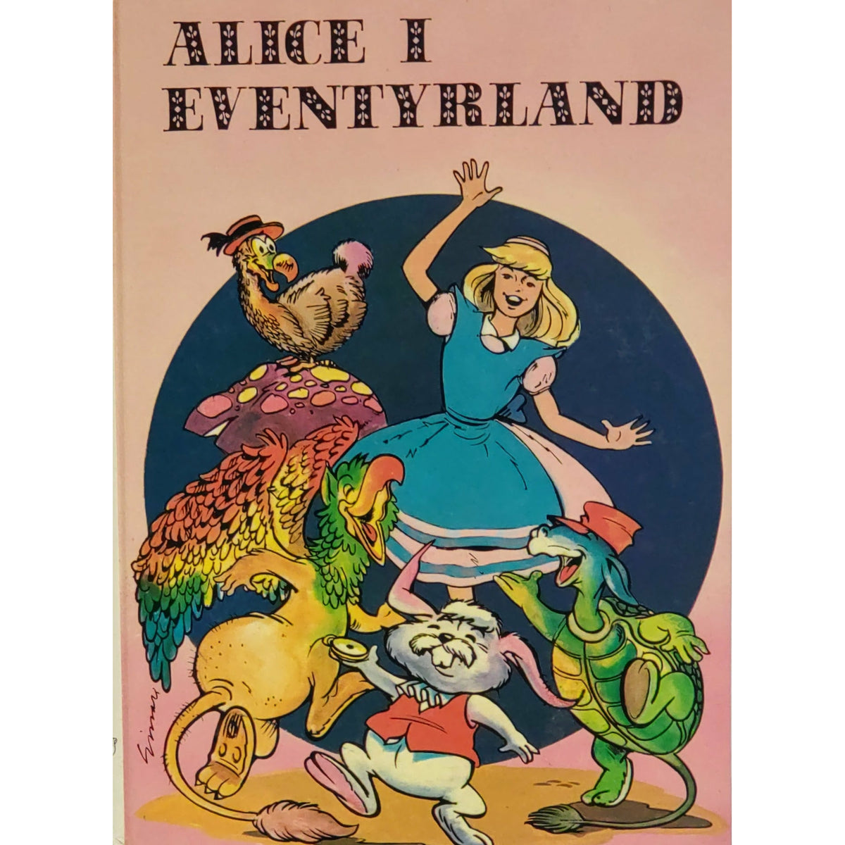 Alice i eventyrland. Eventyr av Lewis Carroll. Brukte bøker fra Bokklubben barnas bokpakke