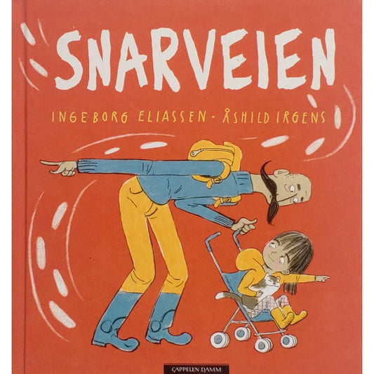 Snarveien - Brukte barnebøker av Ingeborg Eliassen og Åshild Irgens