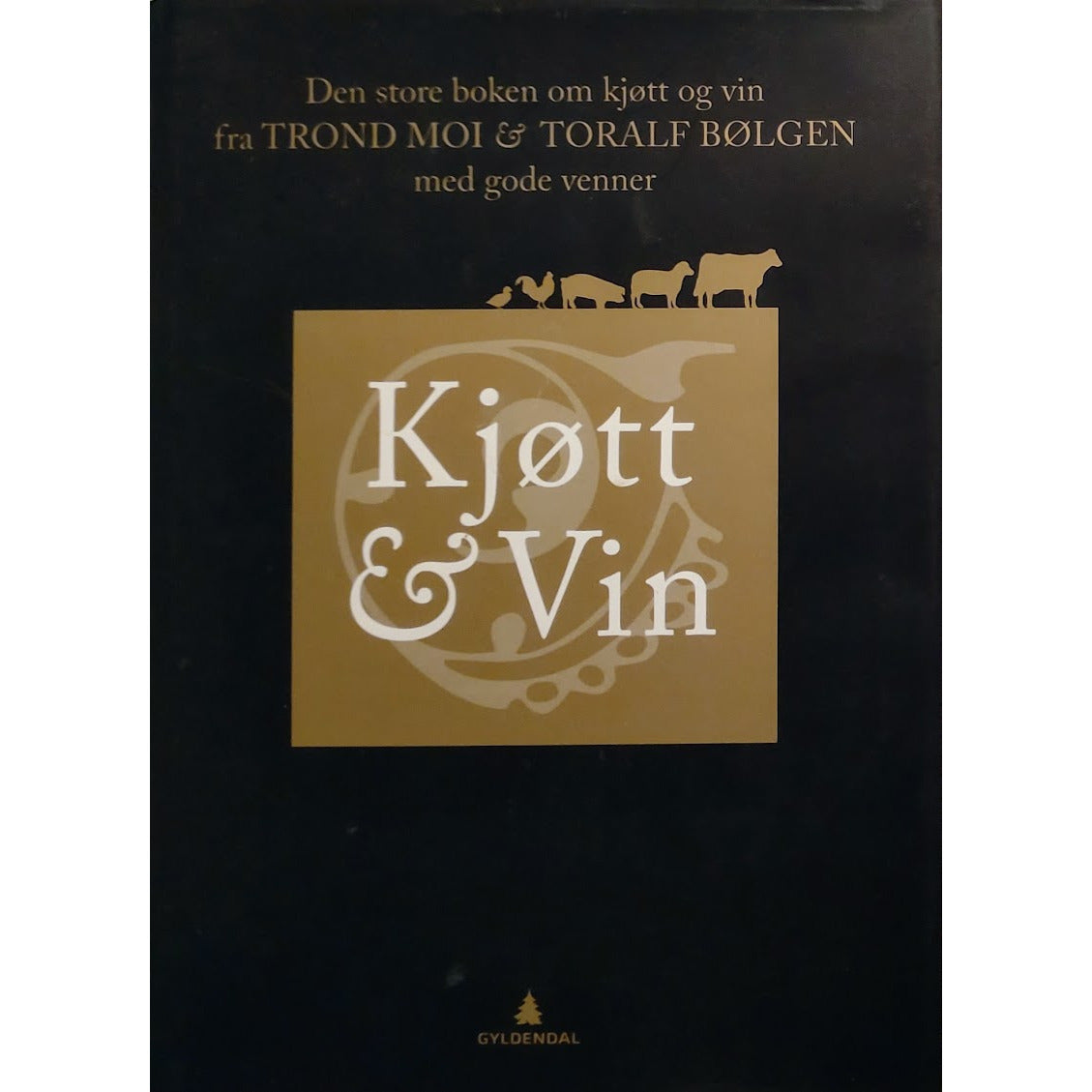 Moi, Trond og Bølgen, Toralf: Kjøtt & Vin