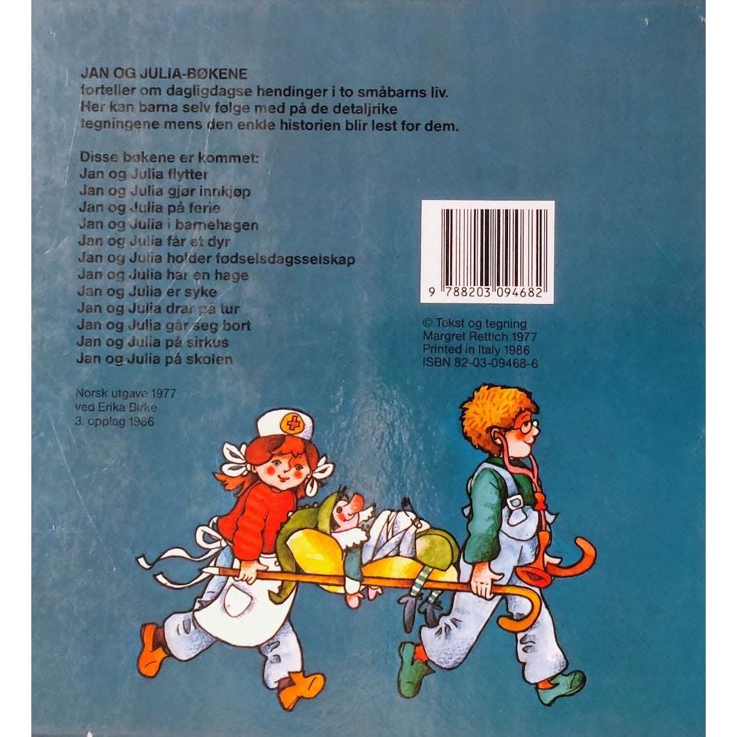 Rettich, Margret: Jan og Julia er syke