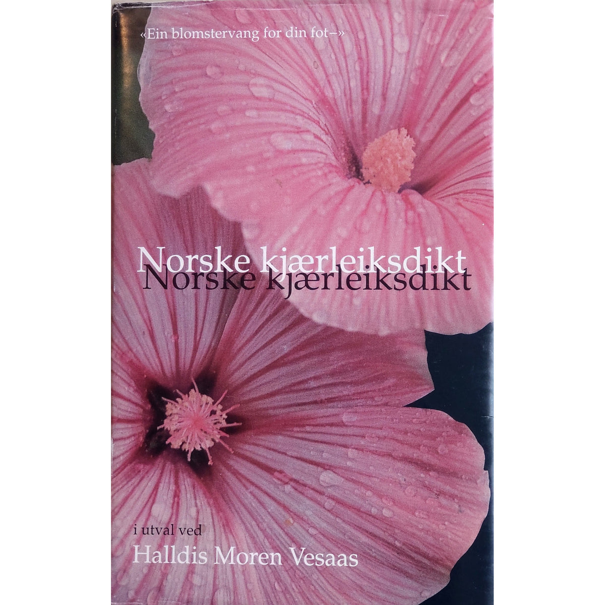 Vesaas, Halldis Moren: Norske kjærleiksdikt.  Brukte bøker