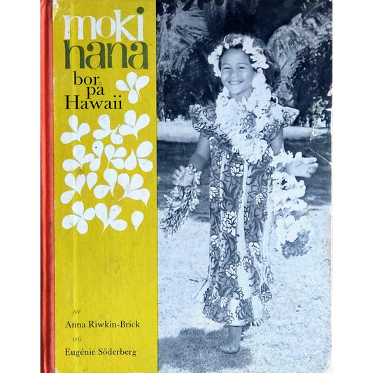 Mokihana bor på Hawaii Brukte bøker av Anna Riwkin-Brick,