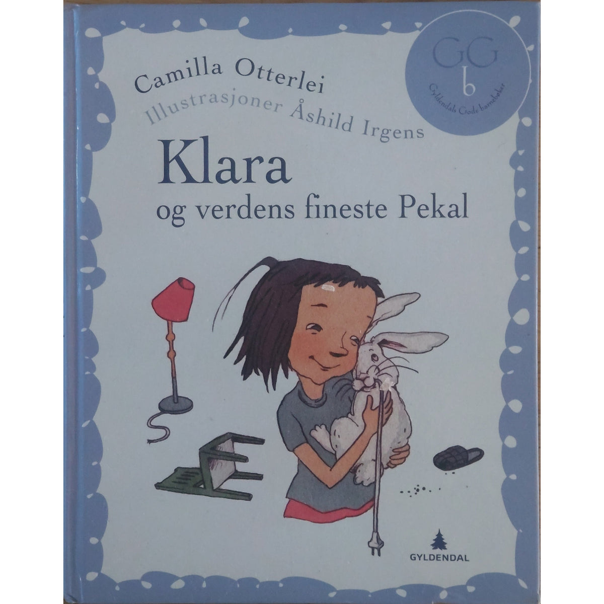 Klara og verdens fineste Pekal - Brukte bøker av Camilla Otterlei og Åshild Irgens