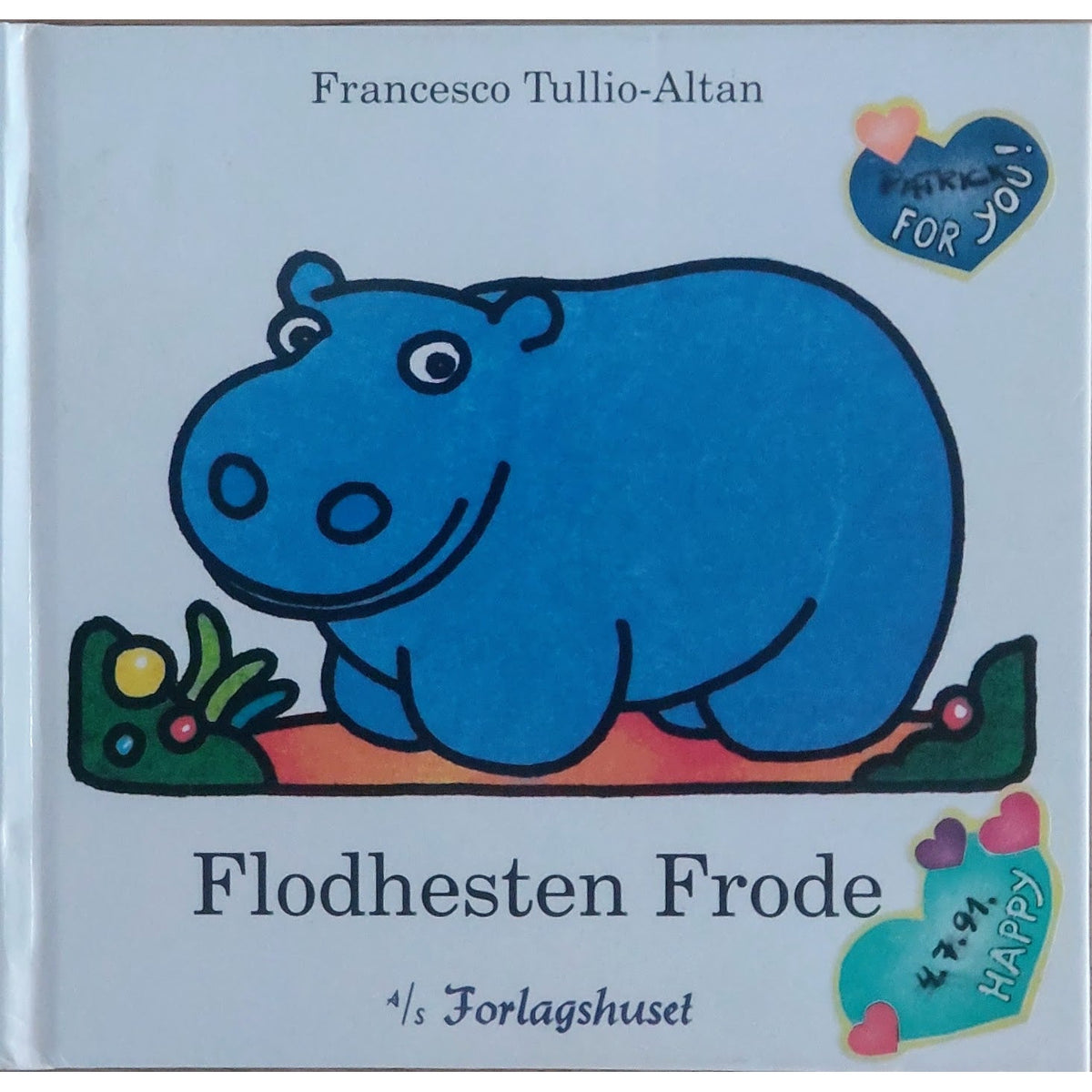 Flodhesten Frode, brukte bøker av Francesco Tullio-Altan