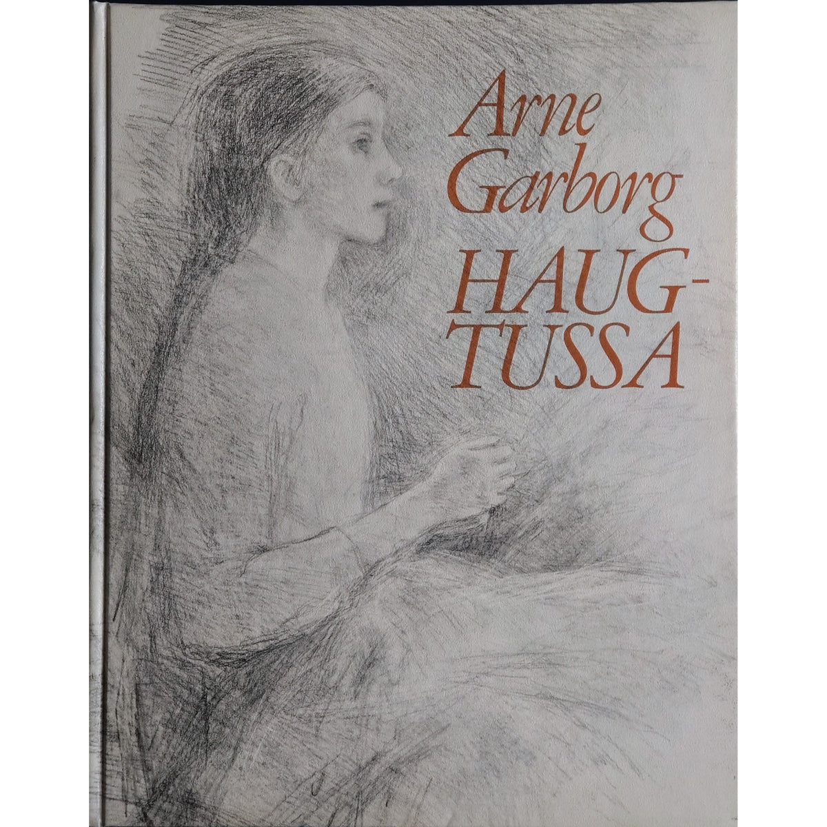 Haugtussa. Brukte bøker av Arne Garborg, ill. Borghild Rud