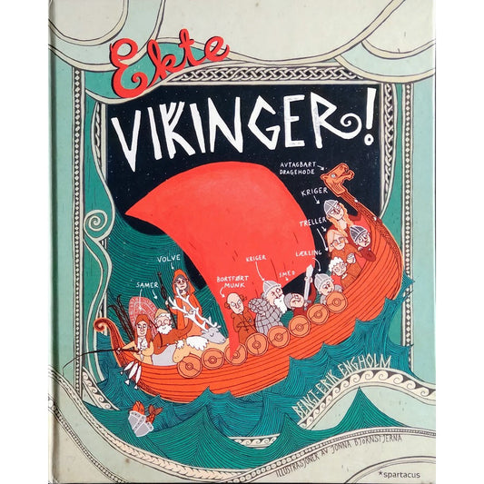 Ekte vikinger! - Brukte bøker av Bengt-Erik Engholm