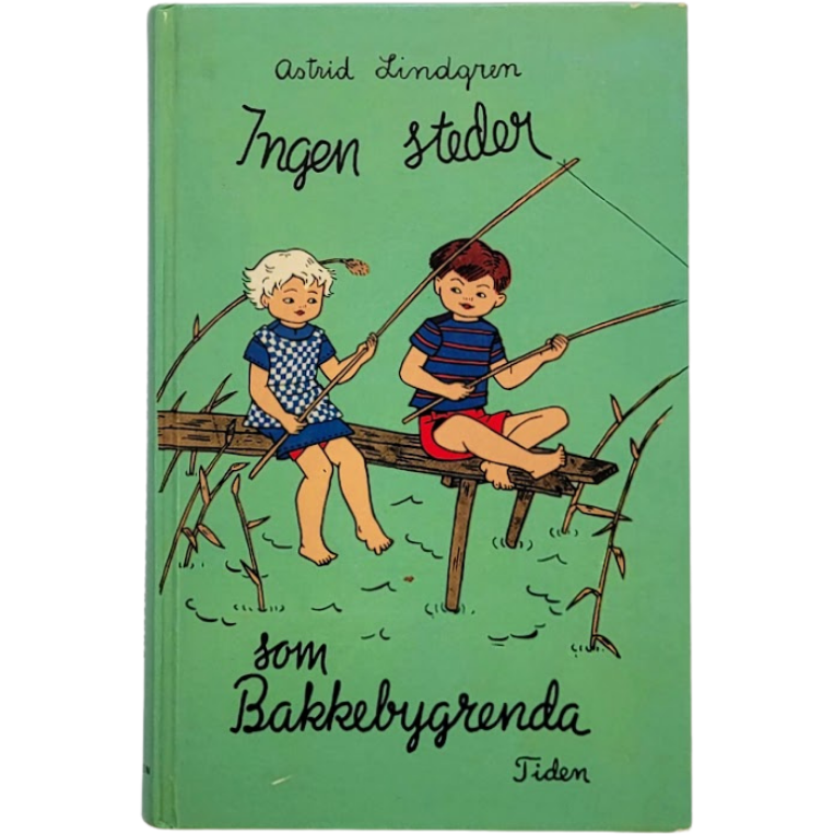 Lindgren, Astrid: Ingen steder som Bakkebygrenda