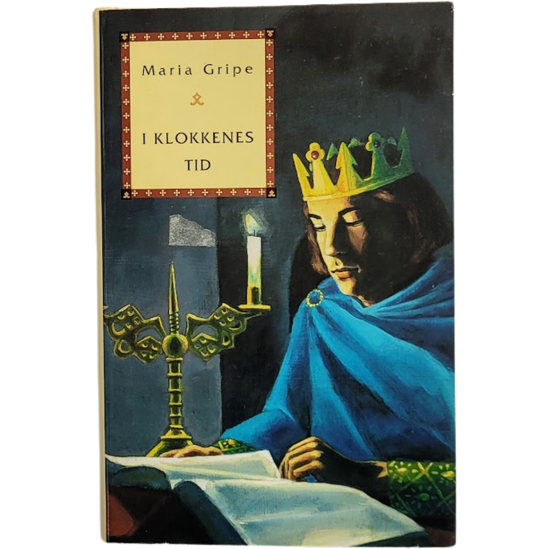 Gripe, Maria: I klokkenes tid