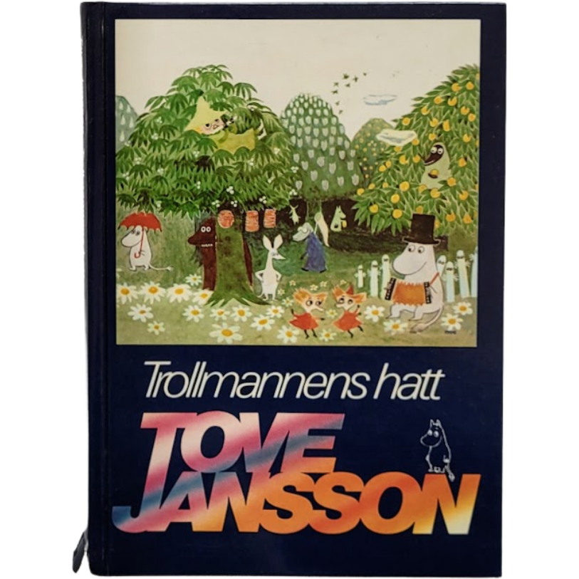Jansson, Tove: Trollmannens hatt