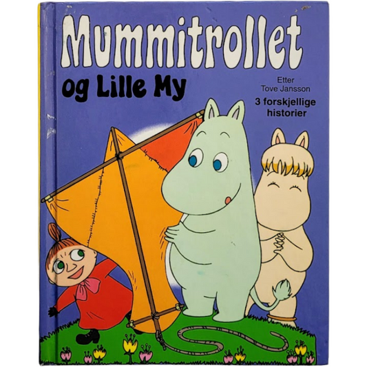Mummitrollet og Lille My - Etter Tove Jansson, brukte barnebøker