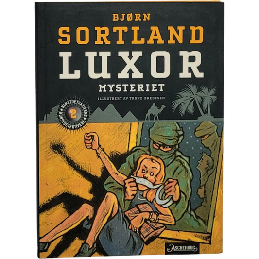 Luxor-mysteriet - Kunstdetektivene 2, brukte bøker av Bjørn Sortland